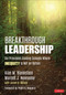Breakthrough Leadership (Six Principles Guiding Schools Where Inequity Is Not an Option) by Alan M. Blankstein, Marcus J. Newsome, 9781071824412