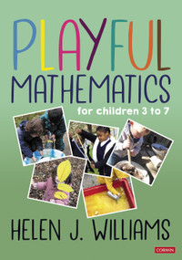 Playful Mathematics (For children 3 to 7) by Helen J. Williams, 9781529755152