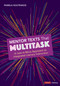 Mentor Texts That Multitask [Grades K-8] (A Less-Is-More Approach to Integrated Literacy Instruction) by Pamela Koutrakos, 9781071836132