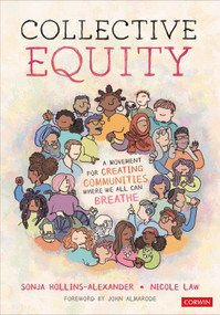 Collective Equity (A Movement for Creating Communities Where We All Can Breathe) by Sonja Hollins-Alexander, Nicole Law, 9781071844748