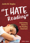 "I Hate Reading" (Overcoming Shame in the Reading Classroom) by Justin M. Stygles, 9781071844823
