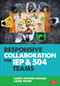 Responsive Collaboration for IEP and 504 Teams by Albert Johnson-Mussad, Laurel Peltier, 9781071854624