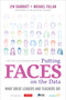 Putting FACES on the Data (What Great Leaders and Teachers Do!) by Lyn Sharratt, Michael Fullan, 9781071855102