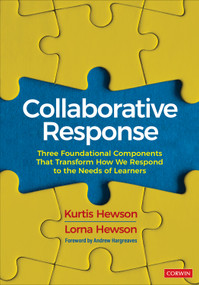 Collaborative Response (Three Foundational Components That Transform How We Respond to the Needs of Learners) by Kurtis Hewson, Lorna Hewson, 9781071862810