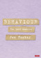 Behaviour: The Lost Modules by Jen Foster, 9781529608724