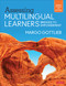 Assessing Multilingual Learners (Bridges to Empowerment) by Margo Gottlieb, 9781071897270