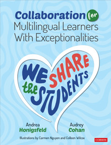 Collaboration for Multilingual Learners With Exceptionalities (We Share the Students) by Andrea Honigsfeld, Audrey Cohan, 9781071910184