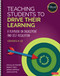 Teaching Students to Drive Their Learning (A Playbook on Engagement and Self-Regulation, K-12) by Douglas Fisher, Nancy Frey, Sarah Ortega, John Hattie, 9781071918951