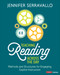 Teaching Reading Across the Day, Grades K-8 (Methods and Structures for Engaging, Explicit Instruction) by Jennifer Serravallo, 9781071924600