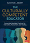 The Culturally Competent Educator (Connecting Equitable Practices for Instruction, Assessment, and Grading) by Almitra L. Berry, 9781071981726