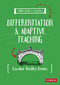 A Little Guide for Teachers: Differentiation and Adaptive Teaching by Caroline Bentley-Davies, 9781529798333