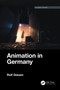 Animation in Germany by Rolf Giesen, 9781032451343