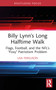 Billy Lynn's Long Halftime Walk (Flags, Football, and the NFL's “Foxy” Patriotism Problem) - 9781032610122 by Lisa Ferguson, 9781032610122