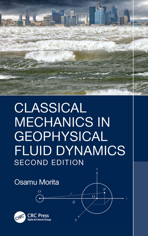 Classical Mechanics in Geophysical Fluid Dynamics by Osamu Morita, 9781032315041