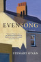 Evensong - 9780802166432 by Stewart O'Nan