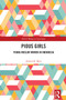 Pious Girls (Young Muslim Women in Indonesia) by Annisa R. Beta, 9781032444246