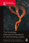 The Routledge International Handbook on Decolonizing Justice by Chris Cunneen, Antje Deckert, Amanda Porter, Juan Tauri, Robert Webb, 9781032009797