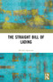 The Straight Bill of Lading by Michiel Spanjaart, 9781032558158
