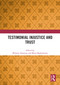 Testimonial Injustice and Trust by Melanie Altanian, Maria Baghramian, 9781032500706