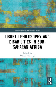 Ubuntu Philosophy and Disabilities in Sub-Saharan Africa - 9781032381435 by Oliver Mutanga, 9781032381435