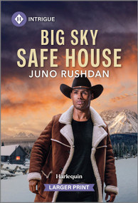 Big Sky Safe House by Juno Rushdan, 9781335082220