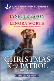 Christmas K-9 Patrol by Lynette Eason, Lenora Worth, 9781335400178