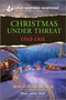 Christmas Under Threat by Maggie K. Black, 9781335400185
