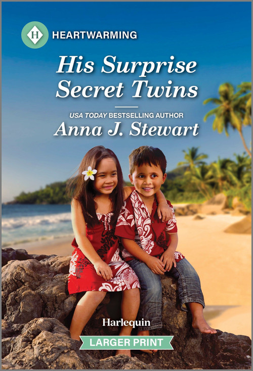 His Surprise Secret Twins (A Clean and Uplifting Romance) by Anna J. Stewart, 9781335460295