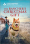 The Rancher's Christmas Gift (An Uplifting Inspirational Romance) - 9781335621276 by Jolene Navarro, 9781335621276