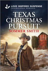 Texas Christmas Pursuit - 9781335957443 by Sommer Smith, 9781335957443