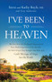 I've Been to Heaven by Steve Boyls, Kathy Boyls MD, Troy Anderson, Sharon Daugherty, 9780800773328