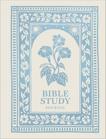 Bible Study Journal for Women (A Keepsake Notebook for Scripture Study, Verse Memorization, and Inspiration) by Baker Publishing Group, 9780764245862