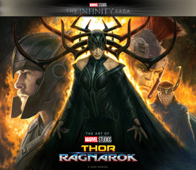 Marvel Studios' The Infinity Saga - Thor: Ragnarok - The Art of the Movie by Eleni Roussos, 9781803368504