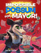 Impossible Possum for Mayor! by Justin Colón, James Rey Sanchez, 9781368099844
