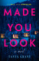 Made You Look by Tanya Grant, 9780593954041