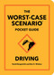 The Worst-Case Scenario Pocket Guide: Driving by David Borgenicht, Ben H. Winters, 9781683695271