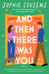 And Then There Was You by Sophie Cousens, 9780593718926
