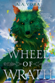 Wheel of Wrath by A. A. Vora, 9780593617595