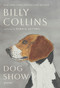 Dog Show (Poems) by Billy Collins, Pamela Sztybel, 9780593979419