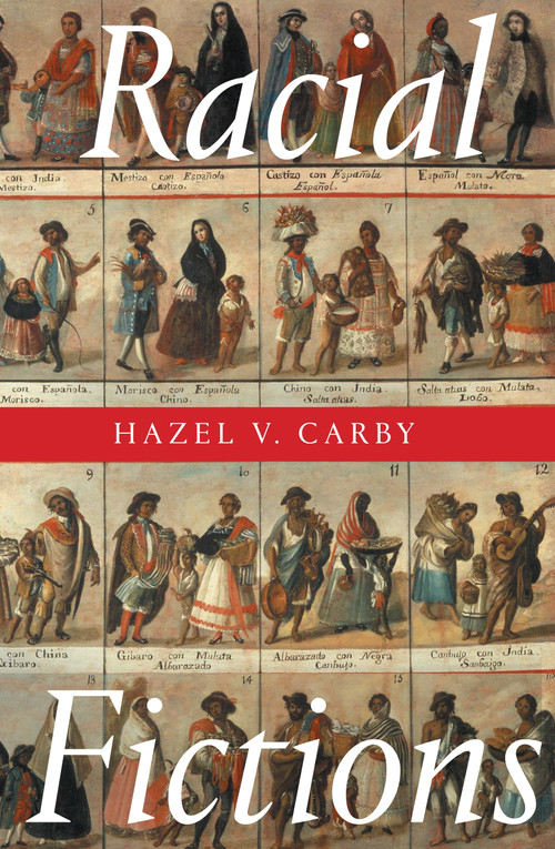 Racial Fictions by Hazel V Carby, 9781804299937