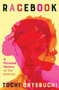 Racebook (A Personal History of the Internet) by Tochi Onyebuchi, 9780802166258