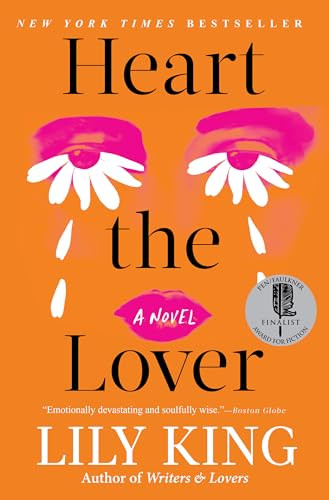 Heart the Lover by Lily King, 9780802165176