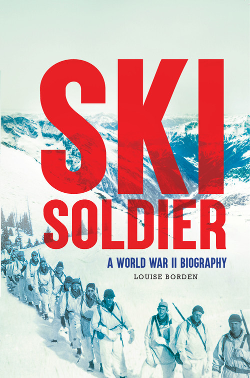 Ski Soldier by Louise Borden, 9781662681424