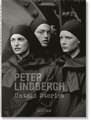 Peter Lindbergh. Untold Stories by Felix Krämer, Wim Wenders, Peter Lindbergh, 9783836597005