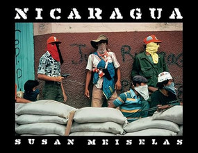 Susan Meiselas: Nicaragua (June 1978-July 1979) - 9781597115902 by Susan Meiselas, Kristen Lubben, 9781597115902