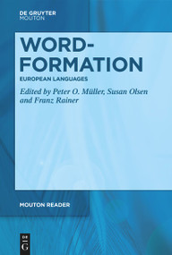 Word-Formation - European Languages by Peter O. Müller, Susan Olsen, Franz Rainer, 9783111414317