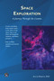 SPACE EXPLORATION (A Journey Through the Cosmos) by Austin Mardon, Catherine Mardon, 9781501523687