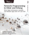 Network Programming in Elixir and Erlang (Write High-Performance, Scalable, and Reliable Apps with TCP and UDP) by Andrea Leopardi, 9798888651056