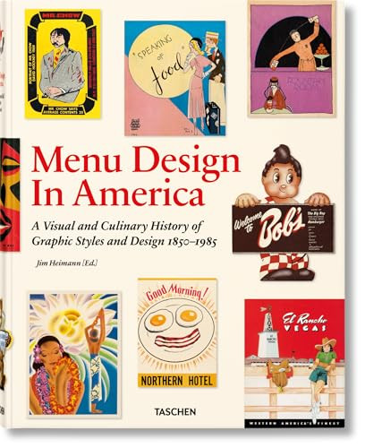 Menu Design in America (Bi-Lingual Edition) by John Mariani, Steven Heller, Jim Heimann, 9783836526623
