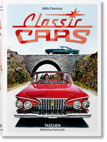 20th Century Classic Cars (Bi-Lingual Edition) by Phil Patton, Jim Heimann, 9783836546157